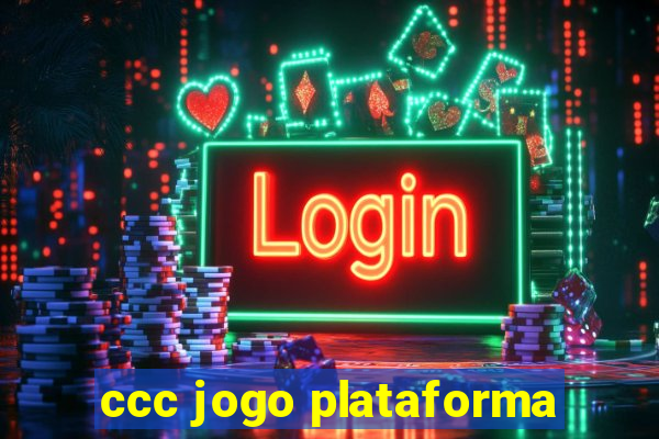 ccc jogo plataforma