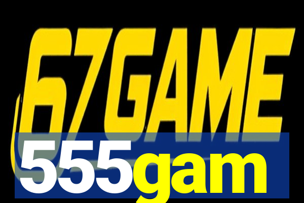 555gam