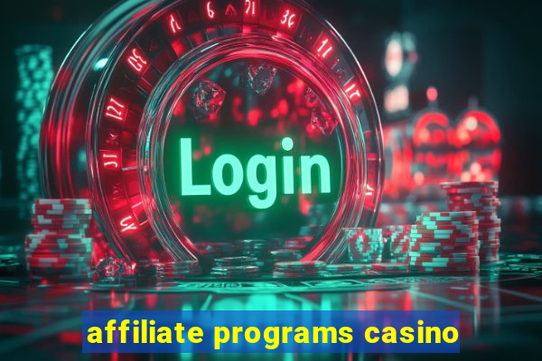 affiliate programs casino