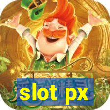 slot px