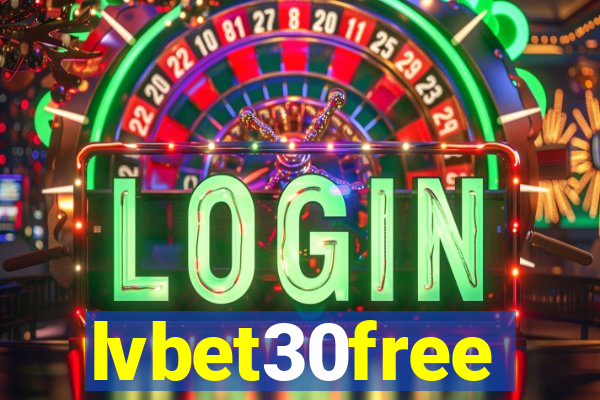 lvbet30free