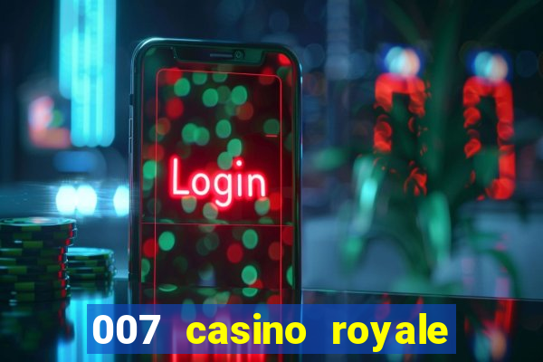 007 casino royale 2006 go filmes