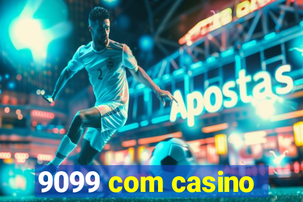 9099 com casino