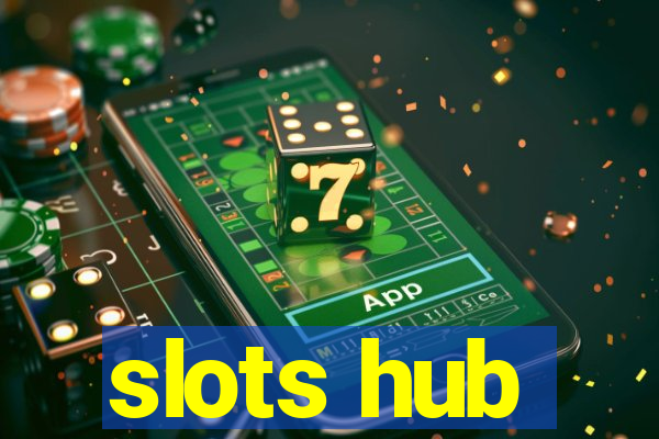 slots hub