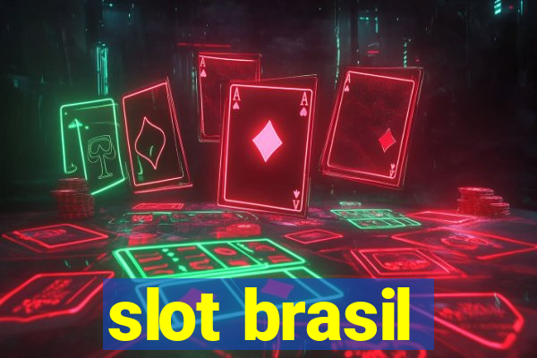 slot brasil