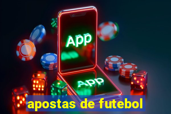 apostas de futebol