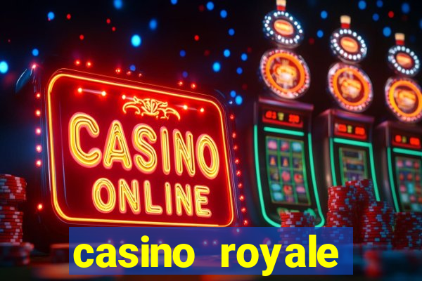 casino royale casino royale