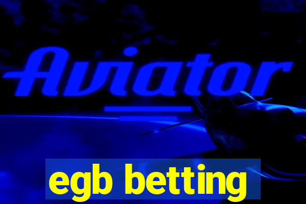 egb betting