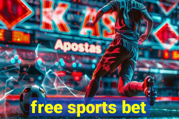 free sports bet