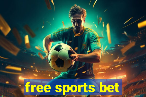 free sports bet