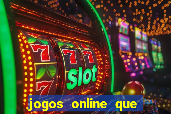 jogos online que pagam em dinheiro