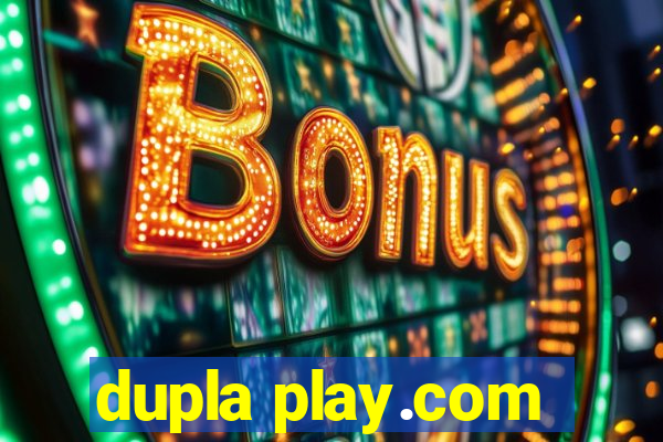 dupla play.com