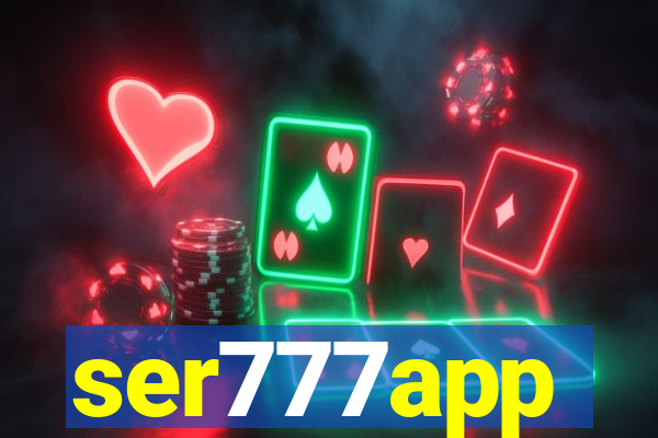 ser777app