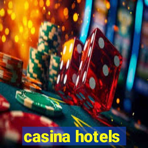 casina hotels