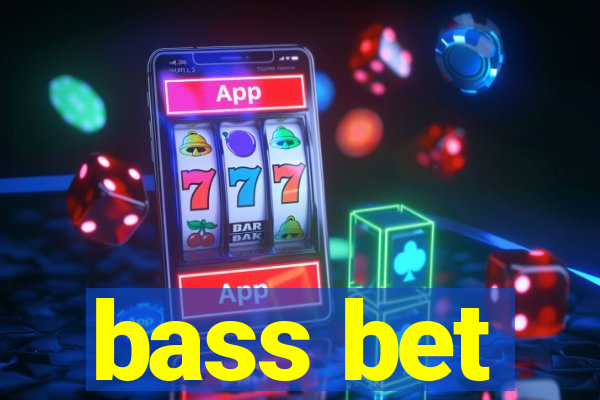 bass bet