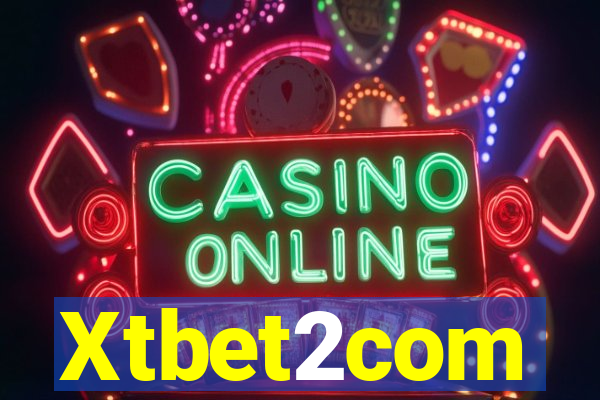 Xtbet2com