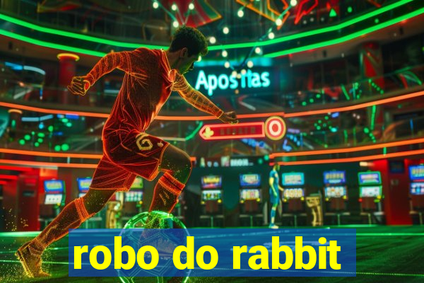 robo do rabbit