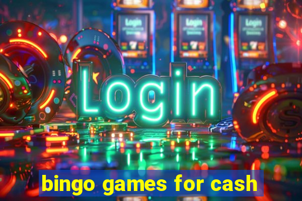 bingo games for cash