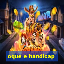 oque e handicap