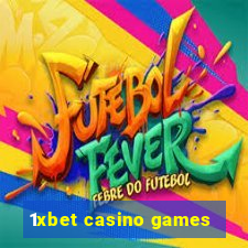 1xbet casino games