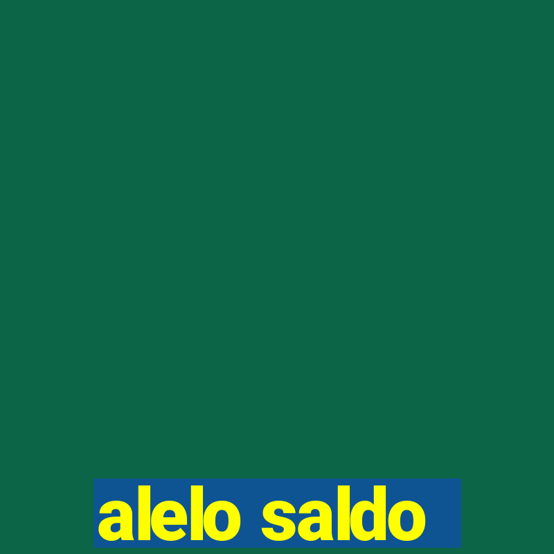 alelo saldo