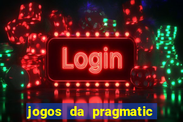 jogos da pragmatic de 10 centavos