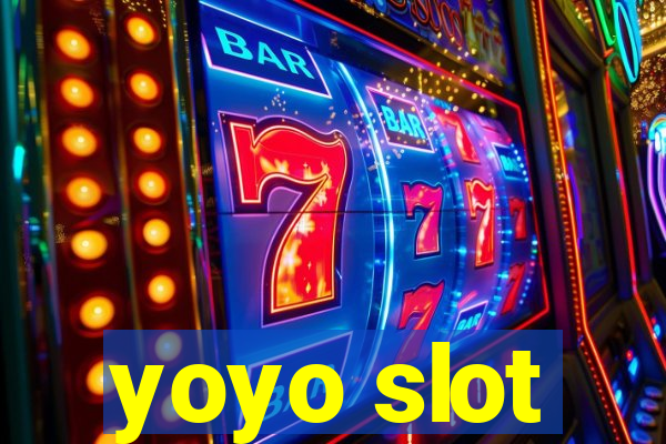 yoyo slot