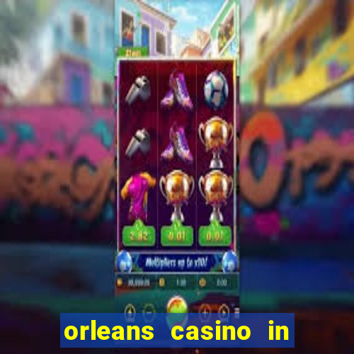 orleans casino in las vegas