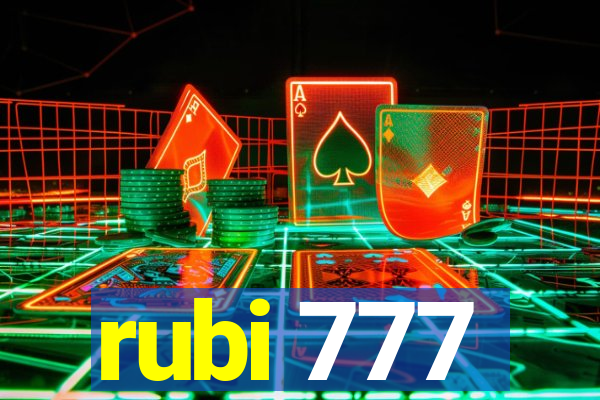 rubi 777