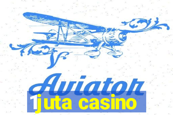 1juta casino