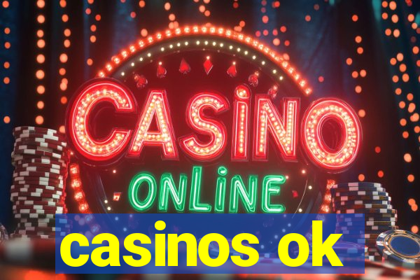 casinos ok