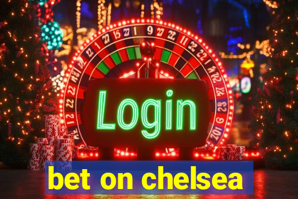 bet on chelsea