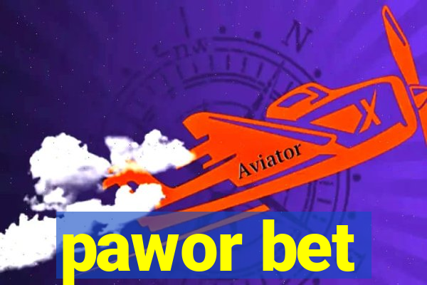 pawor bet