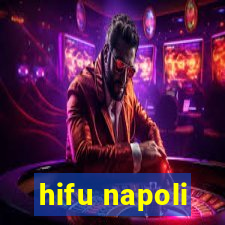 hifu napoli