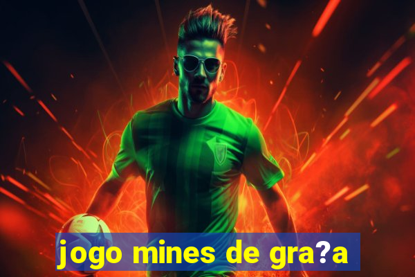 jogo mines de gra?a