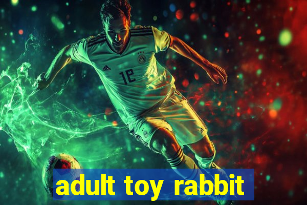 adult toy rabbit