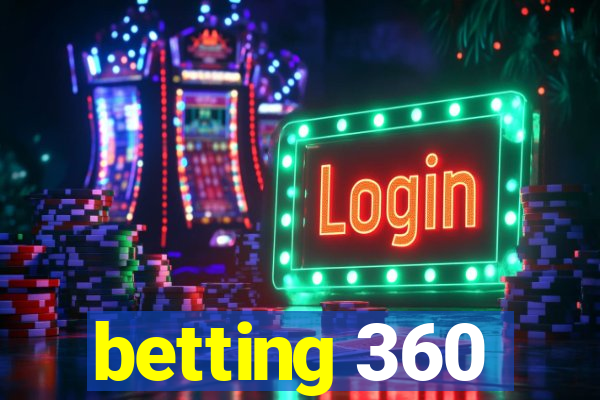 betting 360