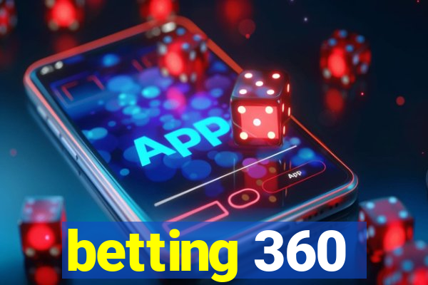 betting 360