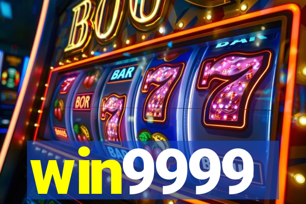 win9999