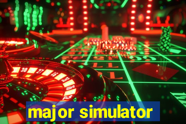 major simulator