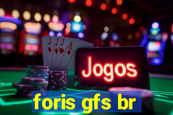 foris gfs br