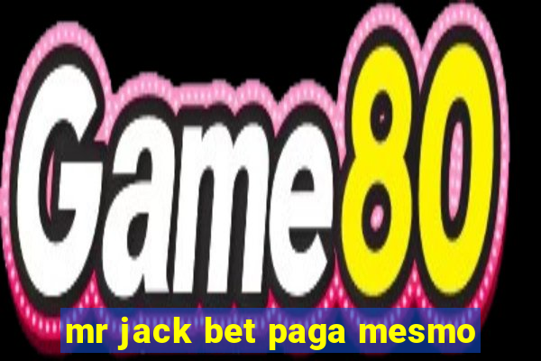 mr jack bet paga mesmo