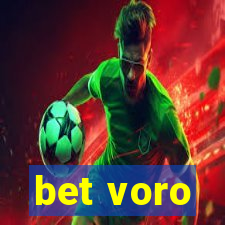 bet voro