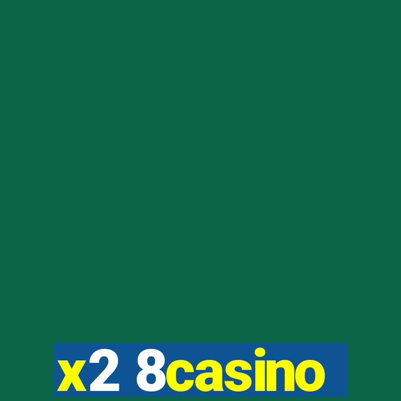 x2 8casino