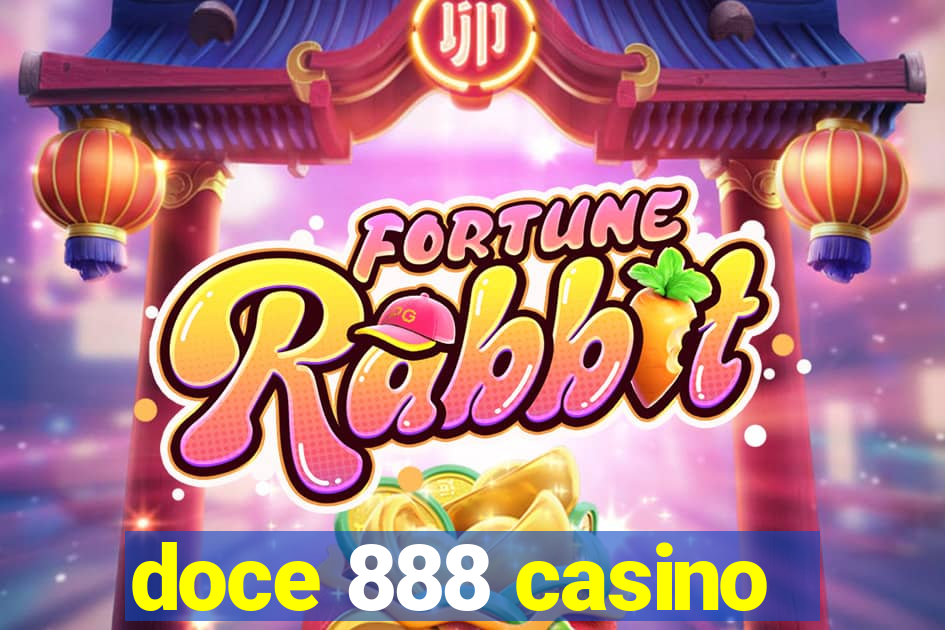 doce 888 casino