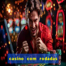 casino com rodadas grátis no cadastro