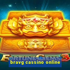 bravg cassino online