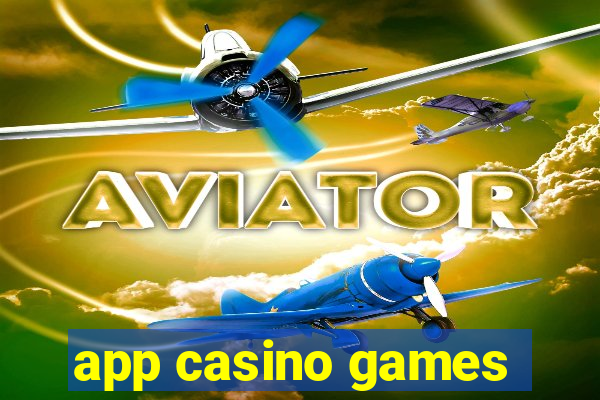 app casino games