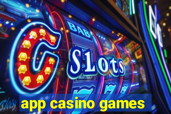 app casino games