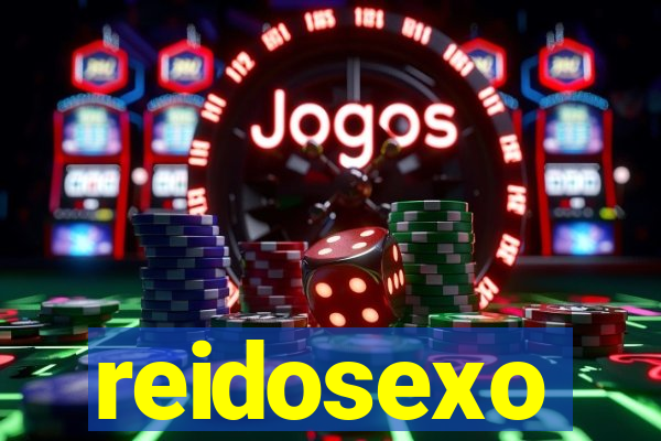 reidosexo